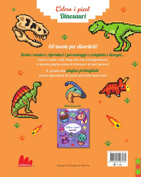 Dinosauri. Colora i pixel. Ediz. a colori - Eugénie Varone - 4