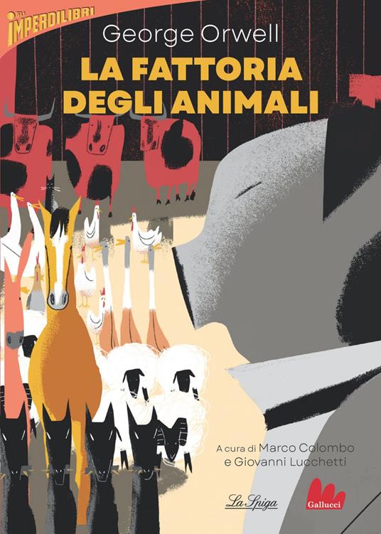 La fattoria degli animali - George Orwell,Marco Colombo,Giovanni Lucchetti,Fabio Sardo - ebook