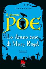 Il giovane Poe. Lo strano caso di Mary Roget