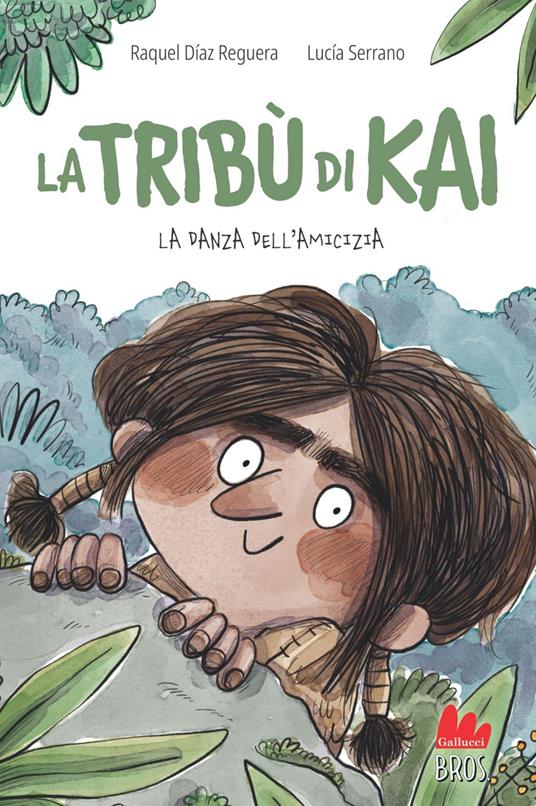 La danza dell'amicizia. La tribù di Kai - Raquel Díaz Reguera,Lucia Serrano,Federico Taibi - ebook