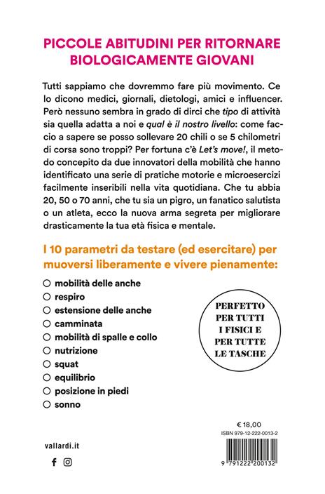 Let's move! Il metodo innovativo per trasformare il tuo corpo, allungare la vita e aumentare l'energia. Con 10 autotest - Juliet Starrett,Kelly Starrett - 4