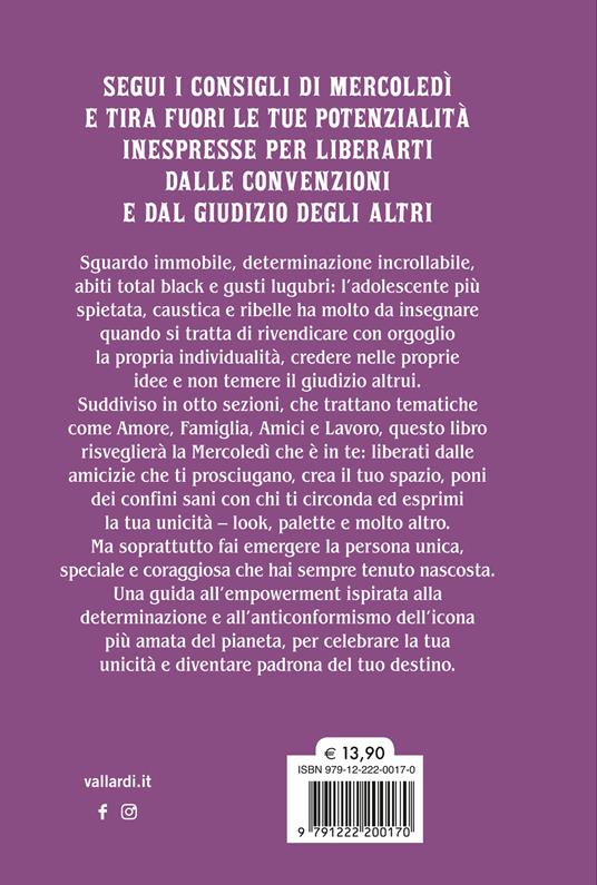 Cosa farebbe Mercoledì? Come diventare cattiva e piacere a tutti - Sarah Thompson - 2