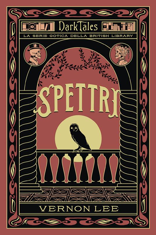 Spettri. Dark tales. La serie gotica della British Library - Vernon Lee - copertina