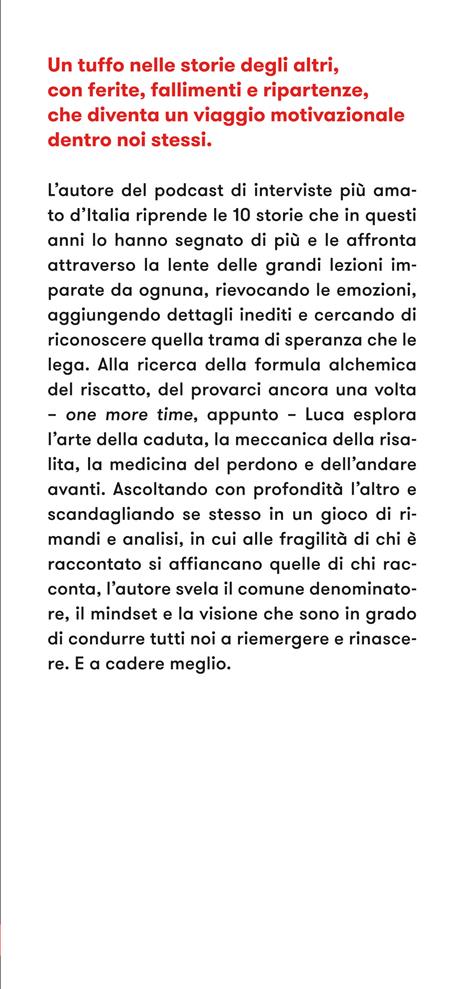 One more time. Storie di rinascita per imparare a cadere meglio - Luca Casadei - 2