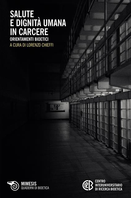 Salute e dignità umana in carcere - Lorenzo Chieffi - copertina