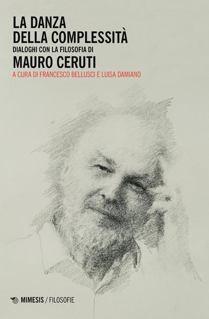 La danza della complessità. Dialoghi con la filosofia di Mauro Ceruti - copertina