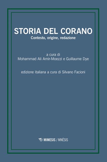 Storia del Corano. Contesto, origine, redazione - copertina