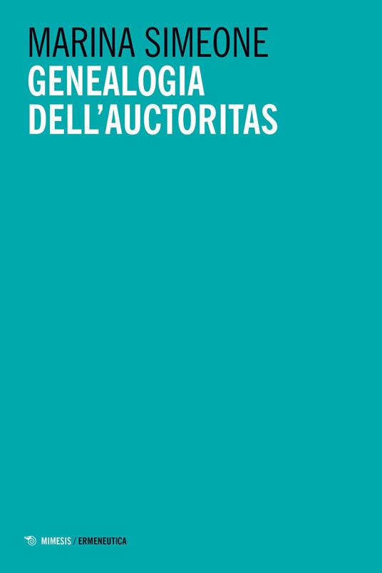 Genealogia dell'auctoritas - Marina Simeone - copertina