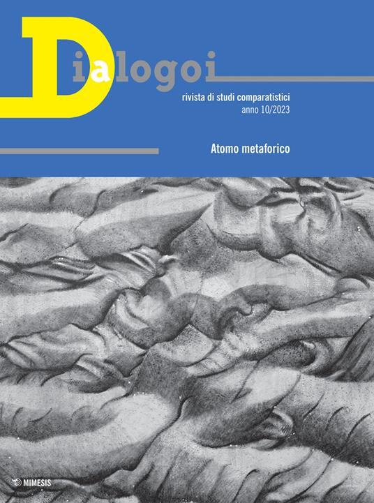 Dialogoi. Rivista di studi comparatistici (2023). Vol. 10 - copertina