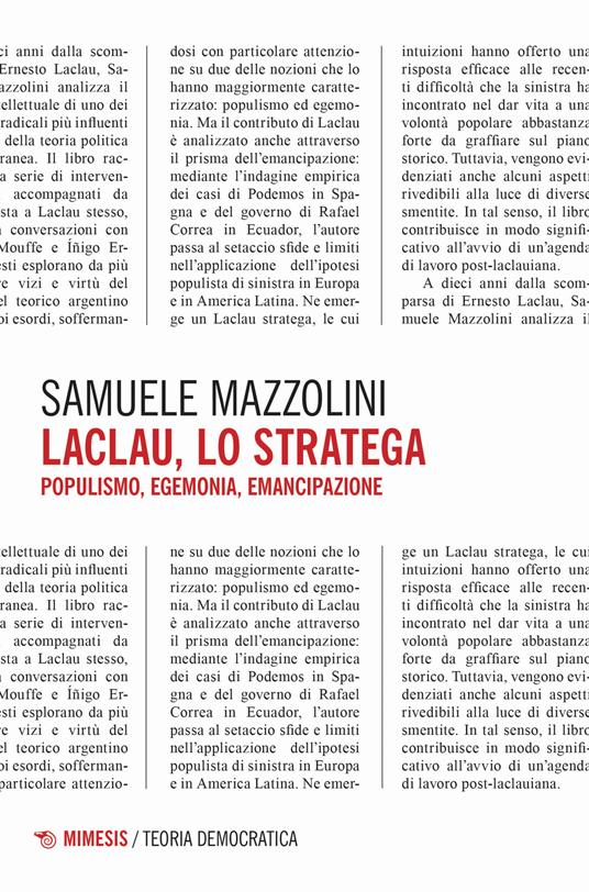 Laclau, lo stratega. Populismo, egemonia, emancipazione - Samuele Mazzolini - copertina