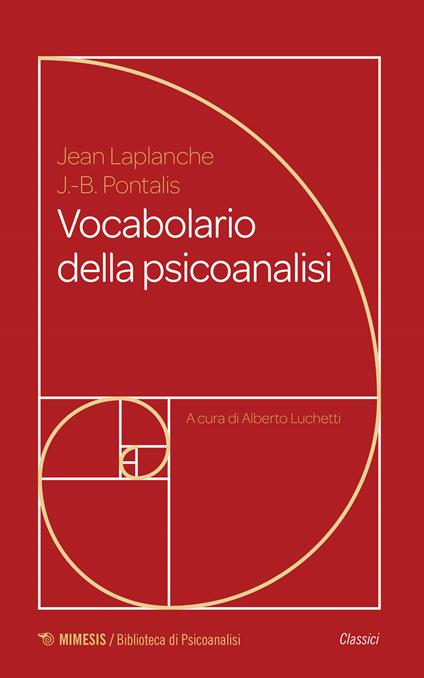 Vocabolario della psicoanalisi - Jean Laplanche,Jean-Bertrand Pontalis - copertina