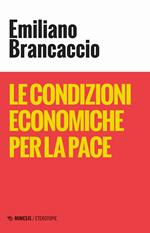 Le condizioni economiche per la pace