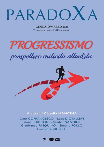 Paradoxa (2024). Vol. 1: Progressismo. Prospettive, criticità, attualità - copertina