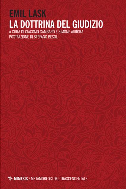 La dottrina del giudizio - Emil Lask,Simone Aurora,Giacomo Gambaro - ebook