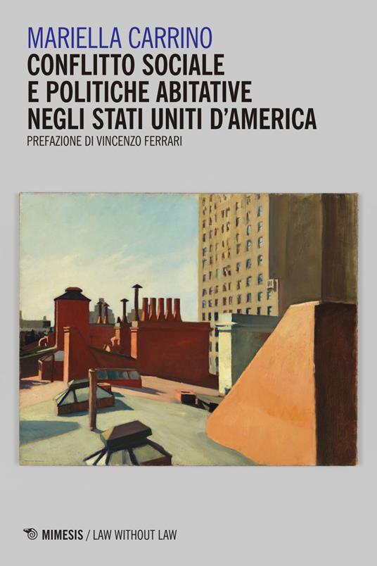 Conflitto sociale e politiche abitative negli Stati Uniti d'America - Mariella Carrino - ebook