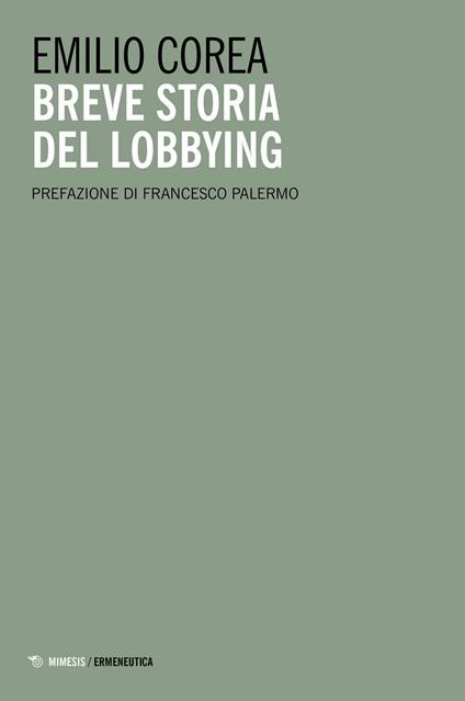 Breve storia del lobbying - Emilio Corea - copertina