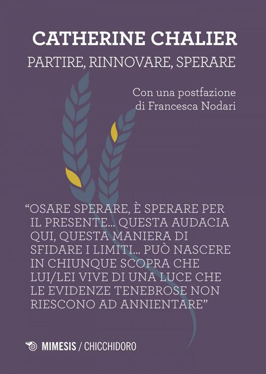 Partire, rinnovarsi, sperare - Catherine Chalier,Francesca Nodari - ebook