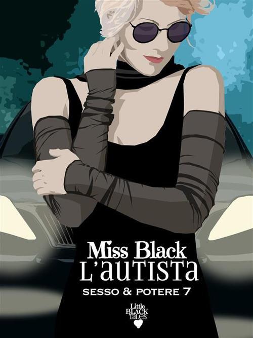 L' autista - Miss Black - ebook