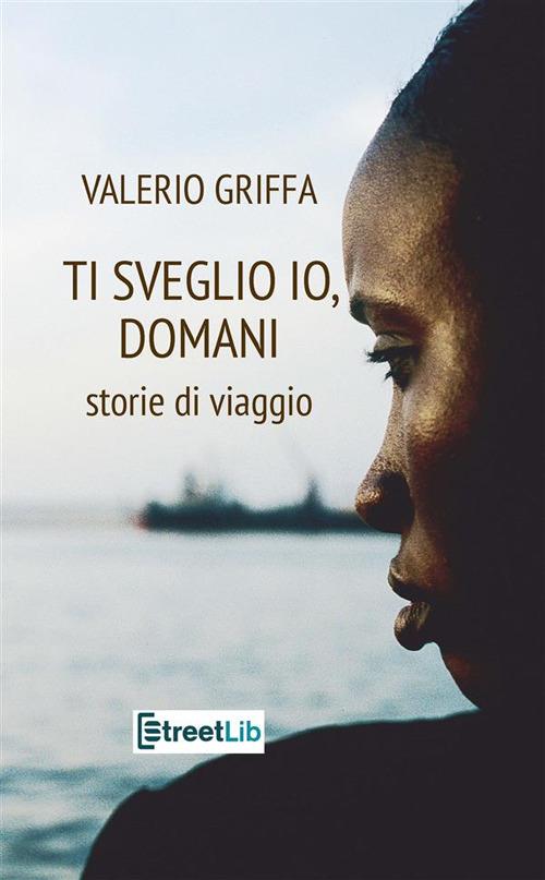 Le coordinate della felicità. Di sogni, viaggi e pura vita - Gotto,  Gianluca - Ebook - EPUB3 con Adobe DRM