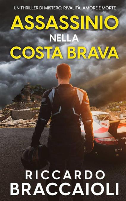 Assassinio nella Costa Brava - Riccardo Braccaioli - copertina