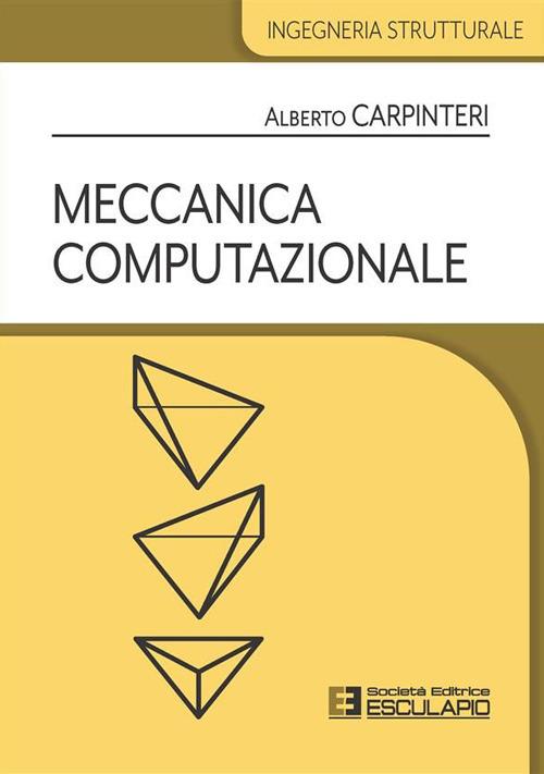 Meccanica computazionale - Alberto Carpinteri - ebook