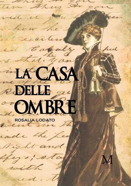 La casa delle ombre - Rosalia Lodato - ebook