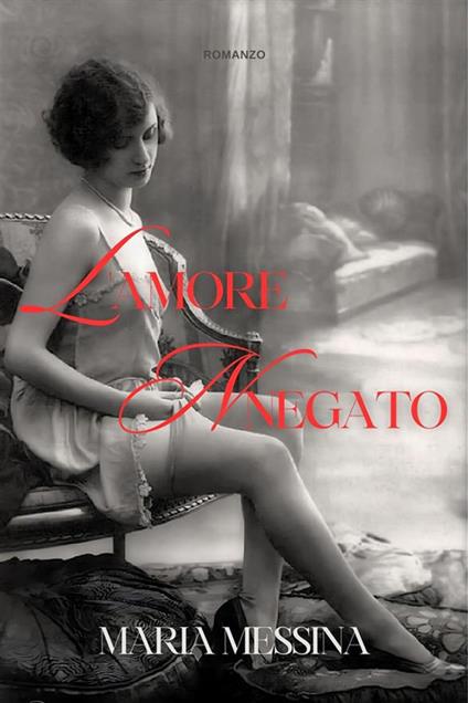 L' amore negato - Maria Messina,Salvatore Ferlita - ebook