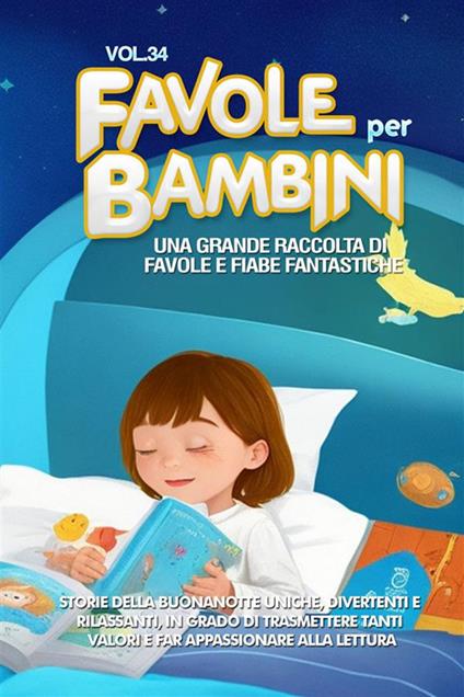 Fiabe Creative Nel Mondo delle Fiabe Un Viaggio Incantato per Bambini da 0  a 3 Anni by Fiabe Creative, Paperback, Indigo Chapters