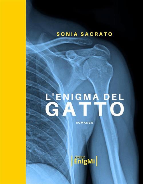 L' enigma del gatto - Sonia Sacrato - ebook