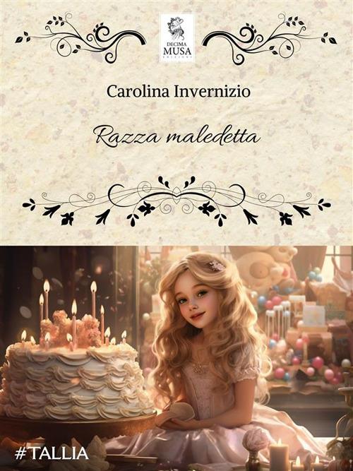 Razza maledetta - Carolina Invernizio,Elisa Baricchi - ebook