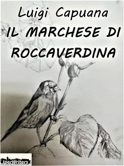 Il marchese di Roccaverdina - Luigi Capuana - ebook