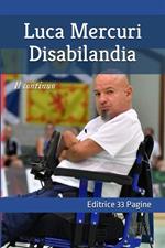 Disabilandia. Il continuo