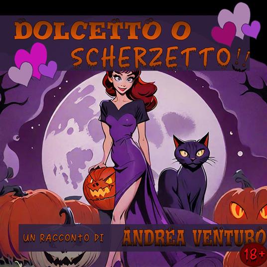 Dolcetto o... scherzetto! - Andrea Venturo - ebook