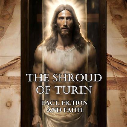 The Shroud of Turin