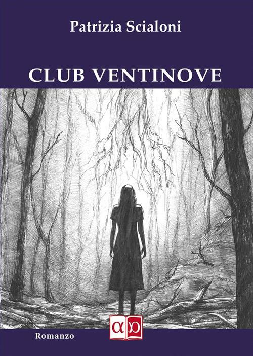 Club Ventinove - Patrizia Scialoni - ebook