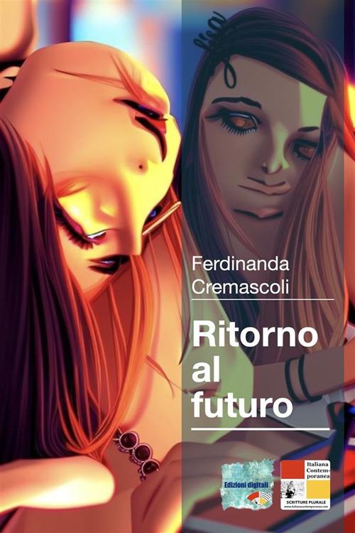 Ritorno al futuro 2023 - Ferdinanda Cremascoli - ebook