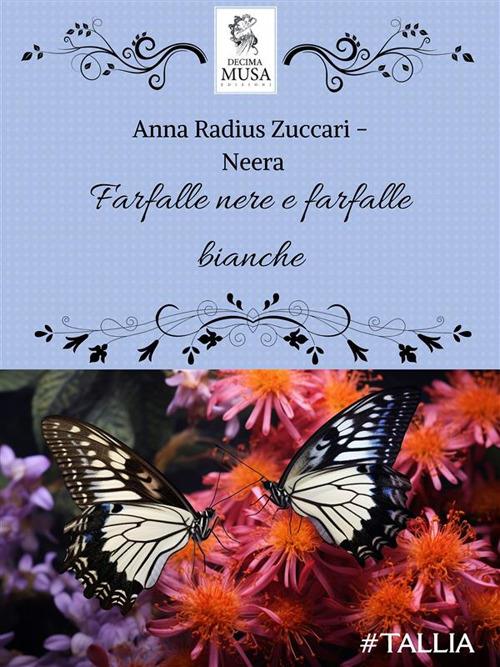 Farfalle nere e farfalle bianche - Neera - ebook