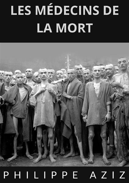 Les médecins de la mort - Philippe Aziz - copertina