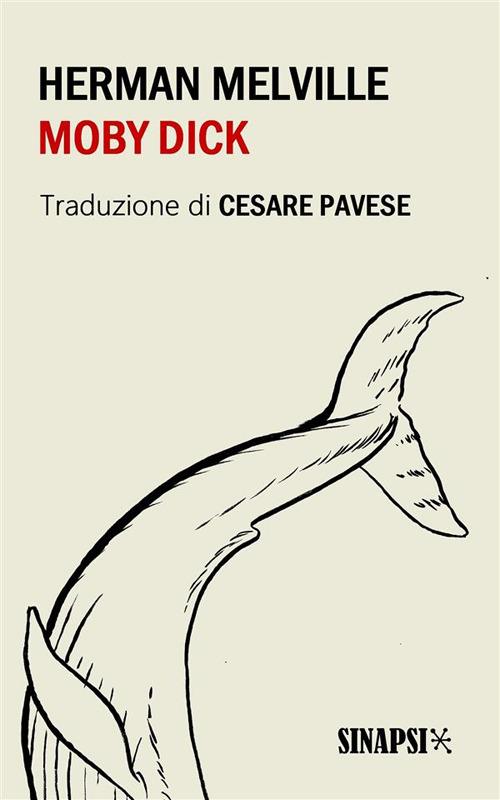 Moby Dick - Herman Melville,Cesare Pavese - ebook