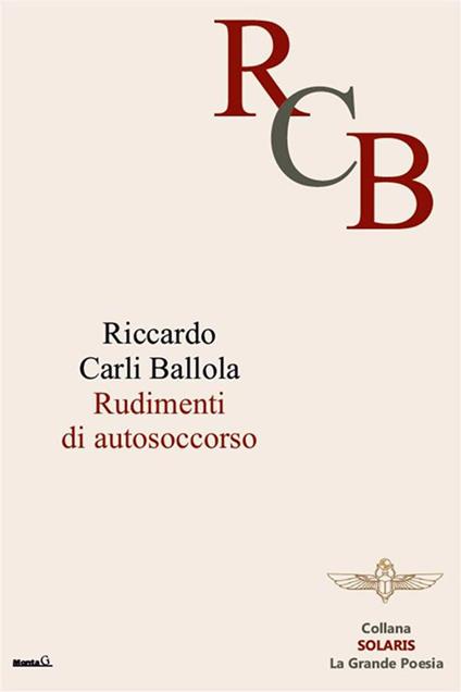 Rudimenti di Autosoccorso - riccardo carli ballola - ebook