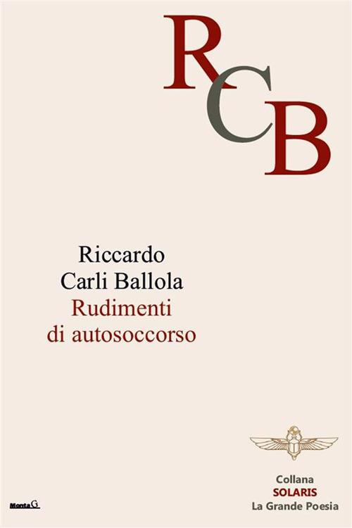 Rudimenti di Autosoccorso - riccardo carli ballola - ebook