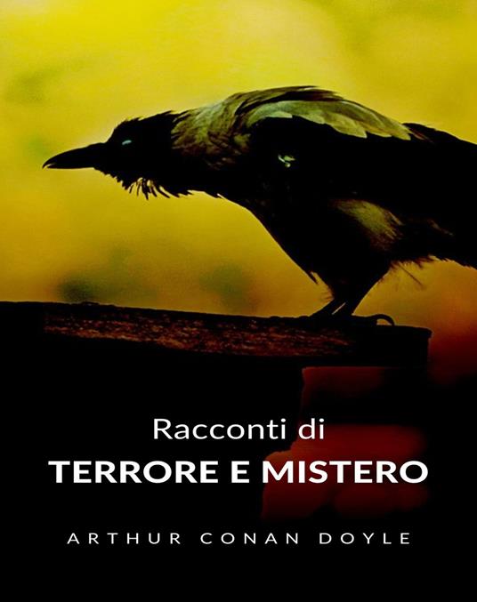 Racconti di terrore e mistero - Arthur Conan Doyle - ebook