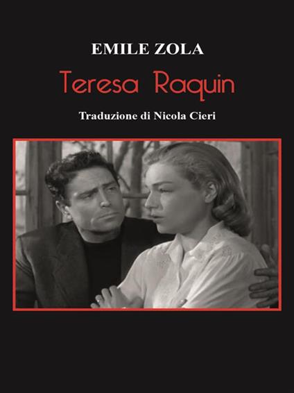 Teresa Raquin - Emile Zola - ebook