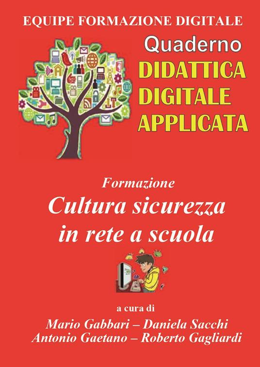 Formazione. Cultura sicurezza in rete a scuola - copertina