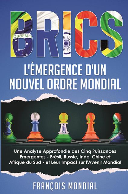 Brics. L'émergence d'un nouvel ordre mondial - copertina