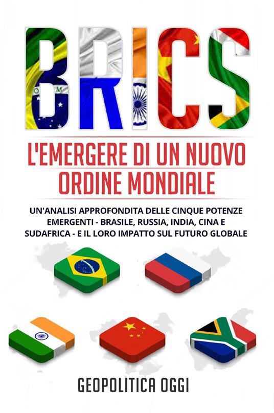 BRICS. L'emergere di un nuovo ordine mondiale - copertina