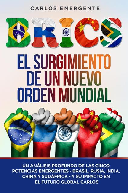 Brics. El surgimiento de un nuevo orden mundial - copertina