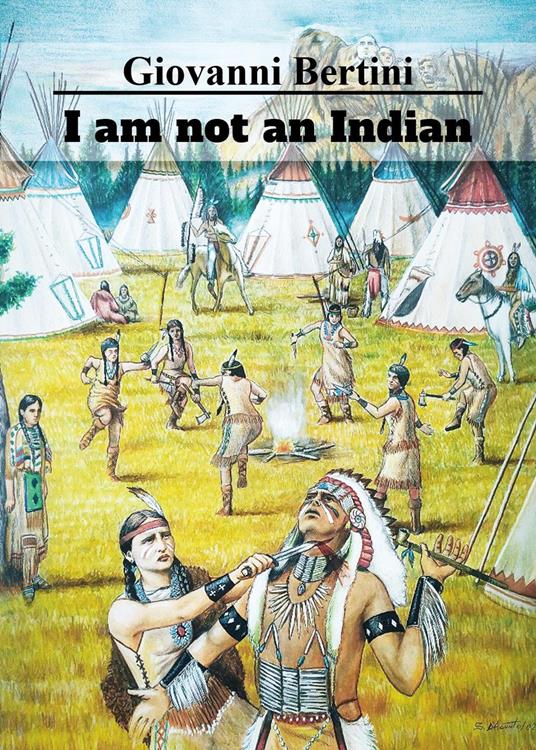 I am not an Indian - Giovanni Bertini - copertina