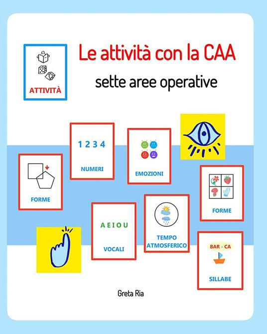 Le attività con la CAA. Sette aree operative - Greta Ria - copertina