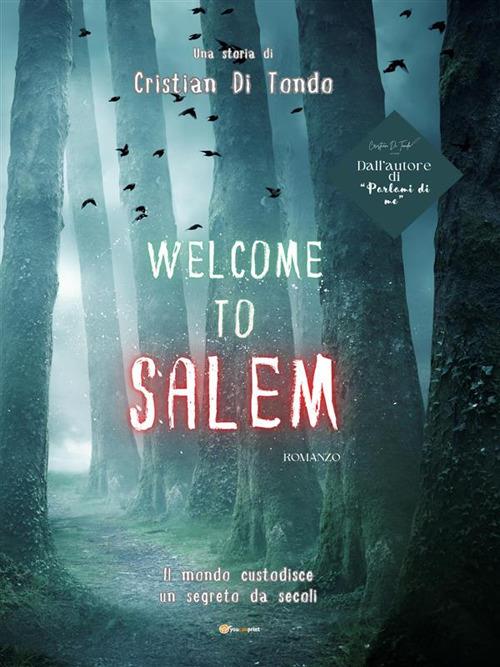Welcome to Salem - Cristian Di Tondo - ebook